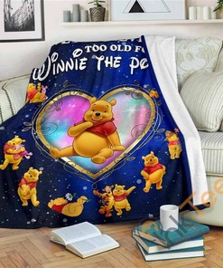 We Are Never Too Old For Pooh Fleece Gift Idea Sherpa Fleece Blanket Gifts for Family, for Couple