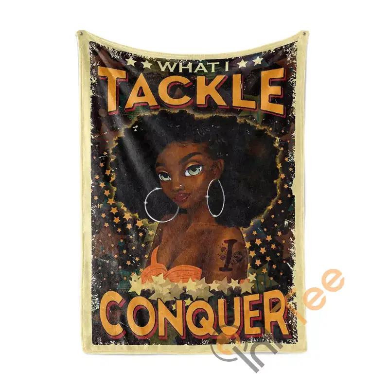 What I Tackle I Conquer Sherpa Fleece Blanket Gifts for Family, for Couple