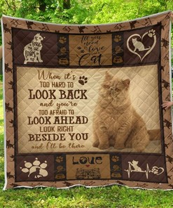 When It's Too Hard To Look Back Exotic Cat Great Customized Gifts For Birthday Christmas Thanksgiving Quilt Blanket Bedding Set