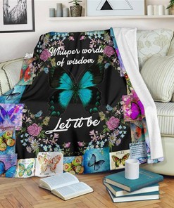 Whisper Words Of Wisdom Butterfly Let It Be Sherpa Fleece Blanket Gifts for Family, for Couple