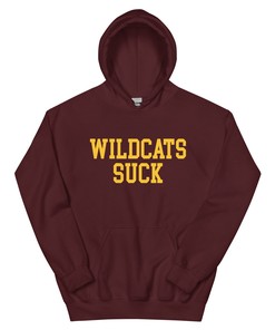 Wildcats Suck Arizona State Rivalry Hoodie Sweatshirt Shirt Gifts for Fans