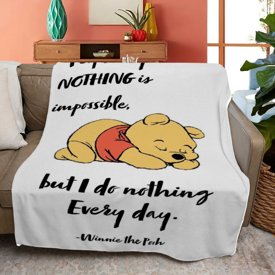 Winnie The Pooh Quilt Blanket Bedding Gift For Fan, Pooh People Say Nothing Is Impossible But I Do Nothing Every Day Quilt Blanket Bedding