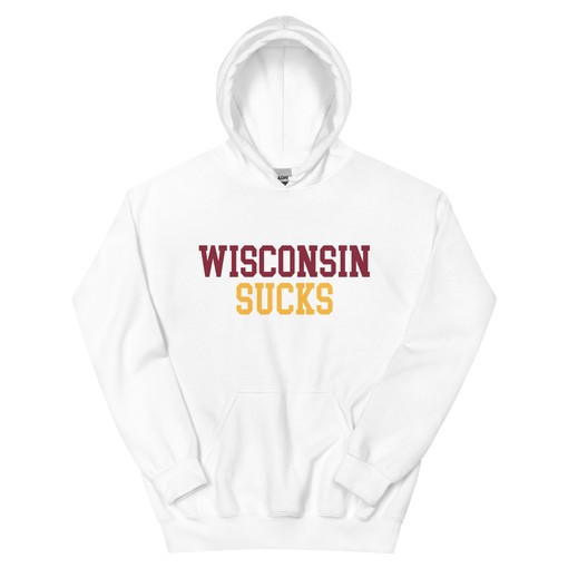 Wisconsin Sucks Minnesota Rivalry Hoodie Sweatshirt Shirt