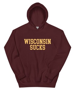 Wisconsin Sucks Minnesota Rivalry Hoodie Sweatshirt Shirt Gifts for Fans