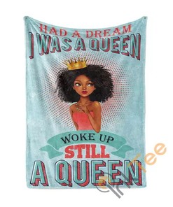 Woke Up Still A Queen Sherpa Fleece Blanket Gifts for Family, for Couple