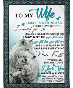 Wolf To My Wife Never Forget How Special You Are To Me Blanket For Wife From Husband Birthday