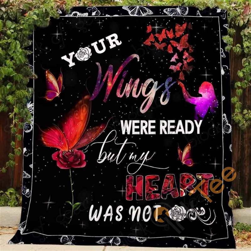 Your Wings Were Ready Quilt Blanket Bedding Set