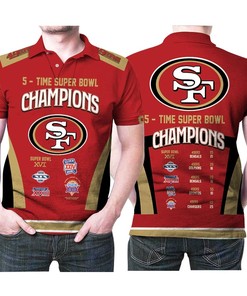 5 Times Super Bowl Champions San Francisco 49Ers All Prizes 3D Polo Shirt