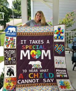 Autism Mom It Takes A Special Mom To Hear What A Child Cannot Say Quilt Bedding Set Blanket
