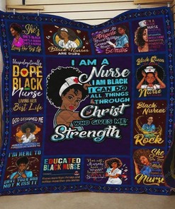 Black Nurse I Am A Nurse I Am Black Quilt Bedding Set Blanket Anniversary
