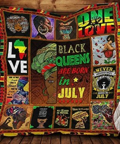 Black Queens Are Born In July Quilt Bedding Set Blanket