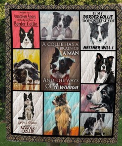 Border Collie Life Is Better With A Border Collie Quilt Bedding Set Blanket