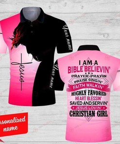 Christian Jesus I Am A Bible Believing Prayer Praying Custom Name Polo Shirt