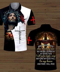 Christian Jesus I Will Rise When He Calls My Name Polo Shirt