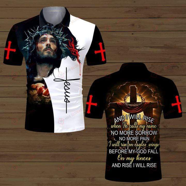 Christian Jesus I Will Rise When He Calls My Name Polo Shirt