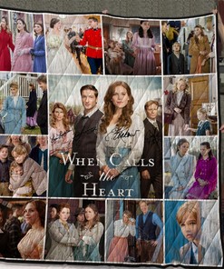 Custom When Calls The Heart Quilt Bedding Set Great for Bedroom Decor and Family Gifts
