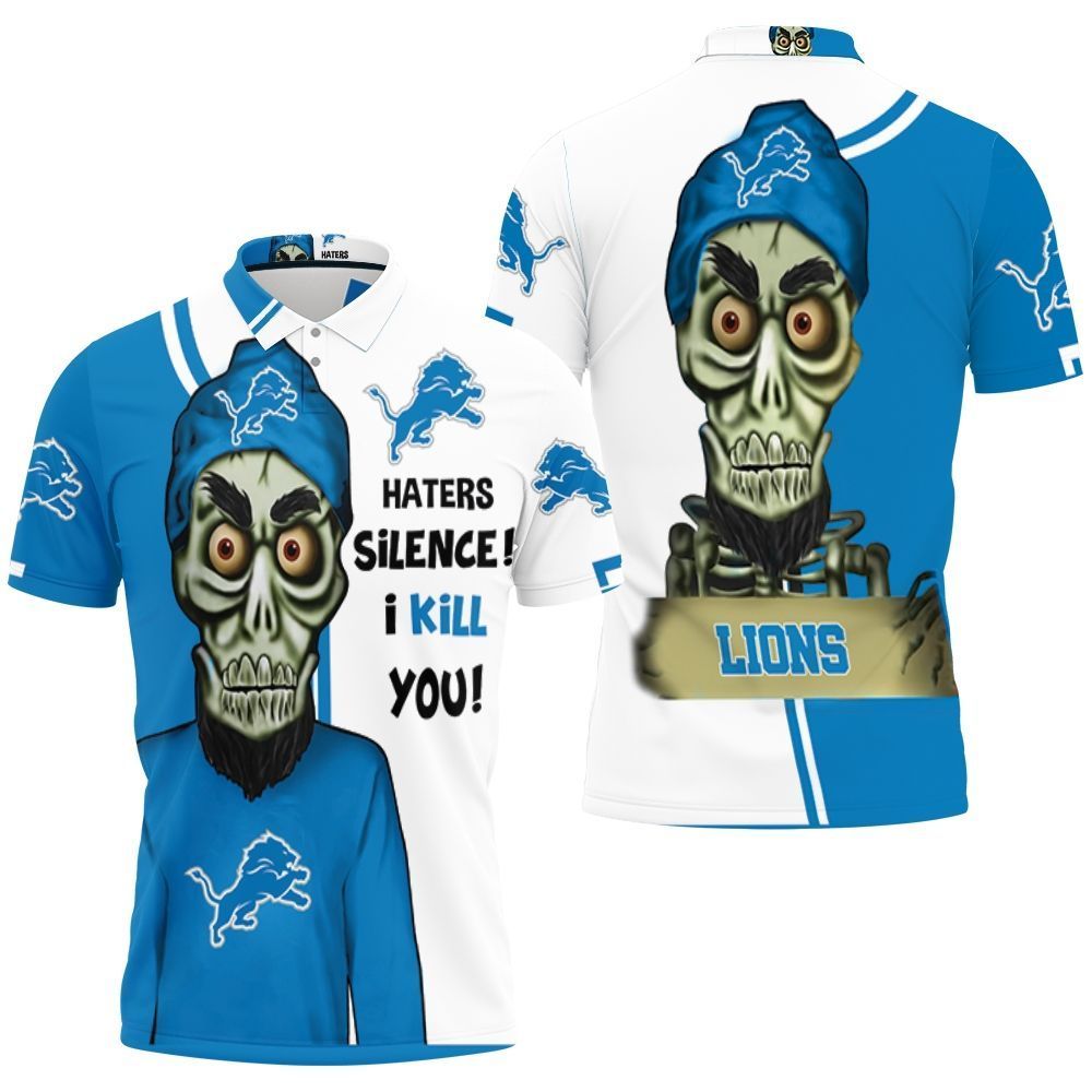 Detroit Lions Haters I Kill You 3D Polo Shirt