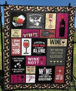 Give Me More Wine Or Leave Me Alone Pkt200621 Quilt Bedding Set Blanket Bedroom Decor, Gifts for Family