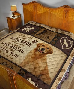 Golden Retriever When ItS Too Hard To Look Back Quilt Bedding Set Blanket Bedroom Decor, Gifts for Family