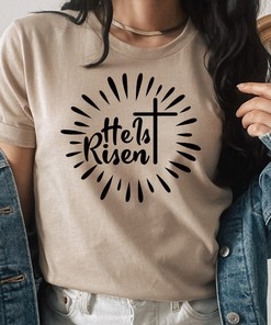 He is Risen Easter Christian Cross T-Shirt