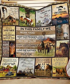 Horse Family In This Family We Work Hard Quilt Bedding Set Blanket