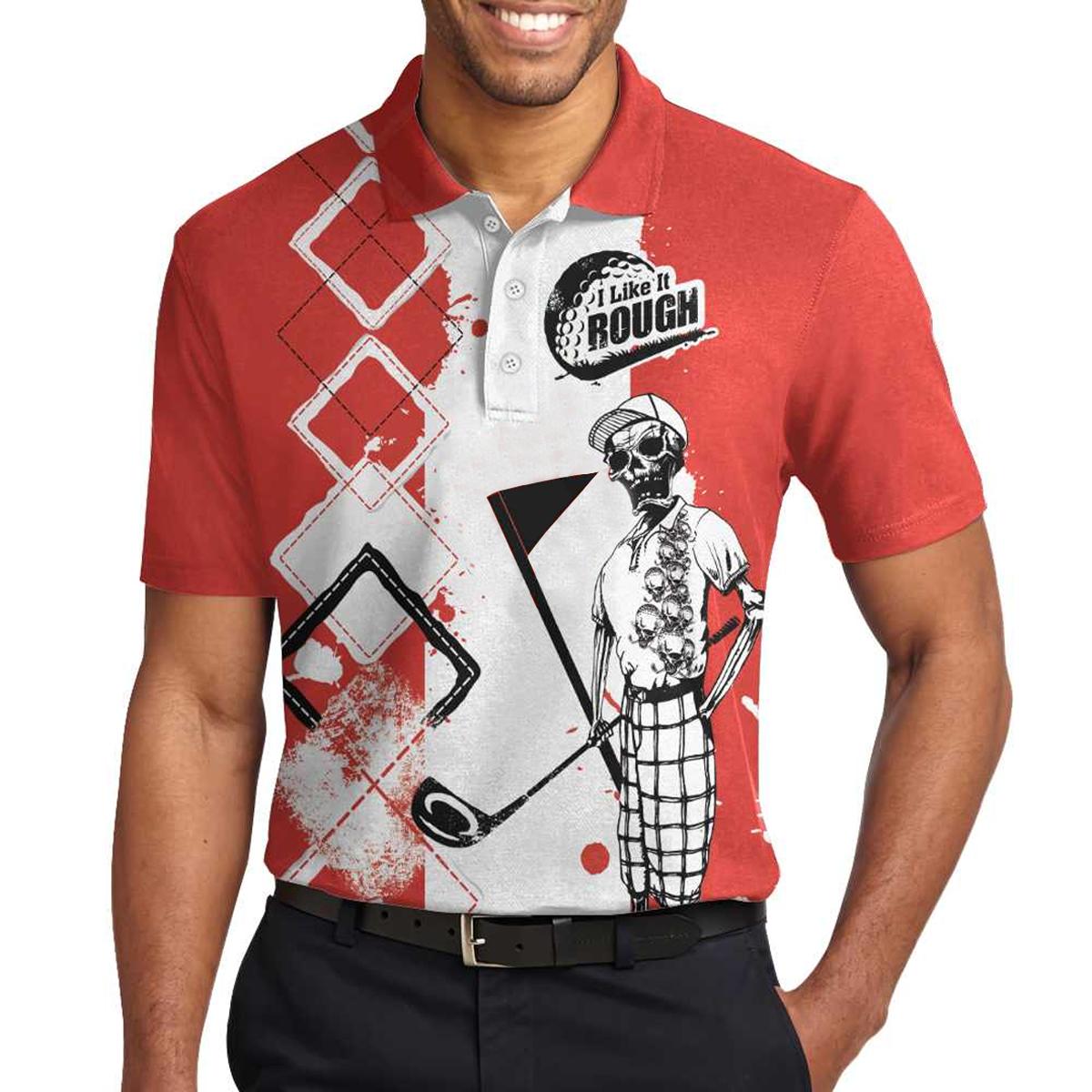 I Like It Rough Golf Polo 3D All Over Printed Unisex Shirts - Image 2