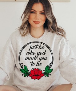 Just Be Who God Made You To Be Christian Floral Watercolor T-Shirt