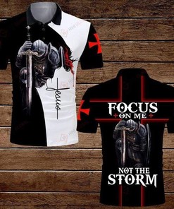Knights Templar Focus On Me Not The Storm Jesus Polo Shirt