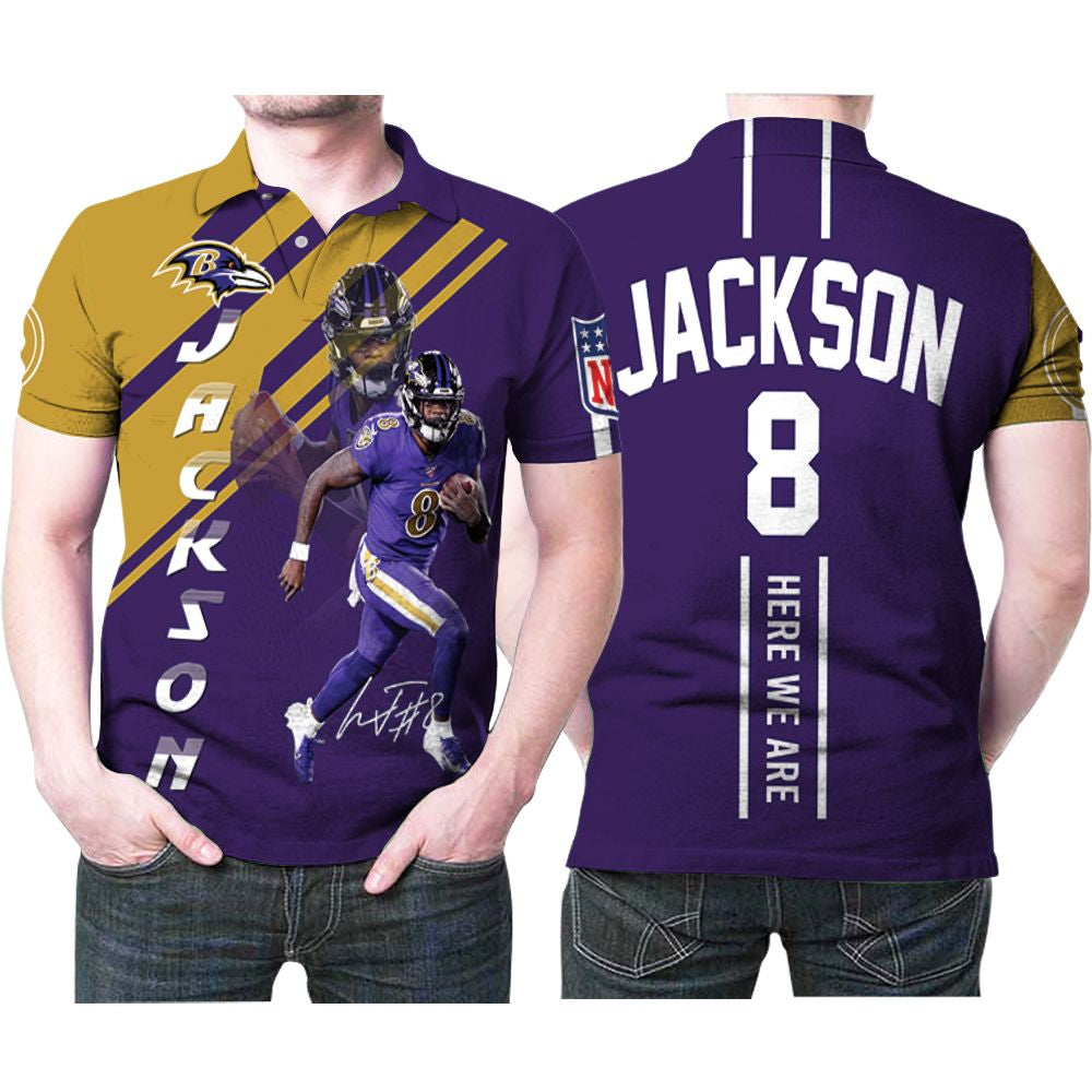Lamar Jackson Baltimore Ravens 8 Here We Are Signed 3D Printed Gift For Lamar Jackson Fan Polo Shirt