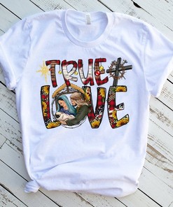 Love True Christmas T-Shirt - Bethlehem Nativity Miracle Jesus Design