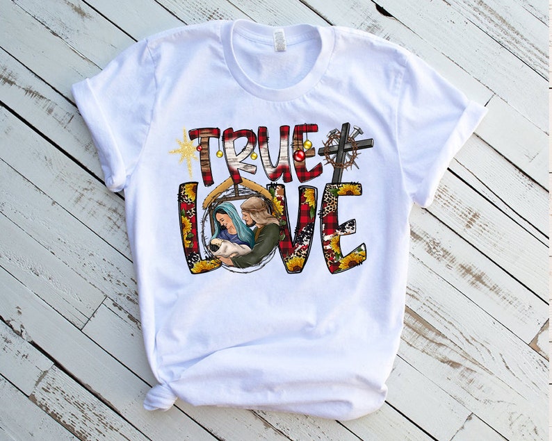 Love True Christmas T-Shirt - Bethlehem Nativity Miracle Jesus Design