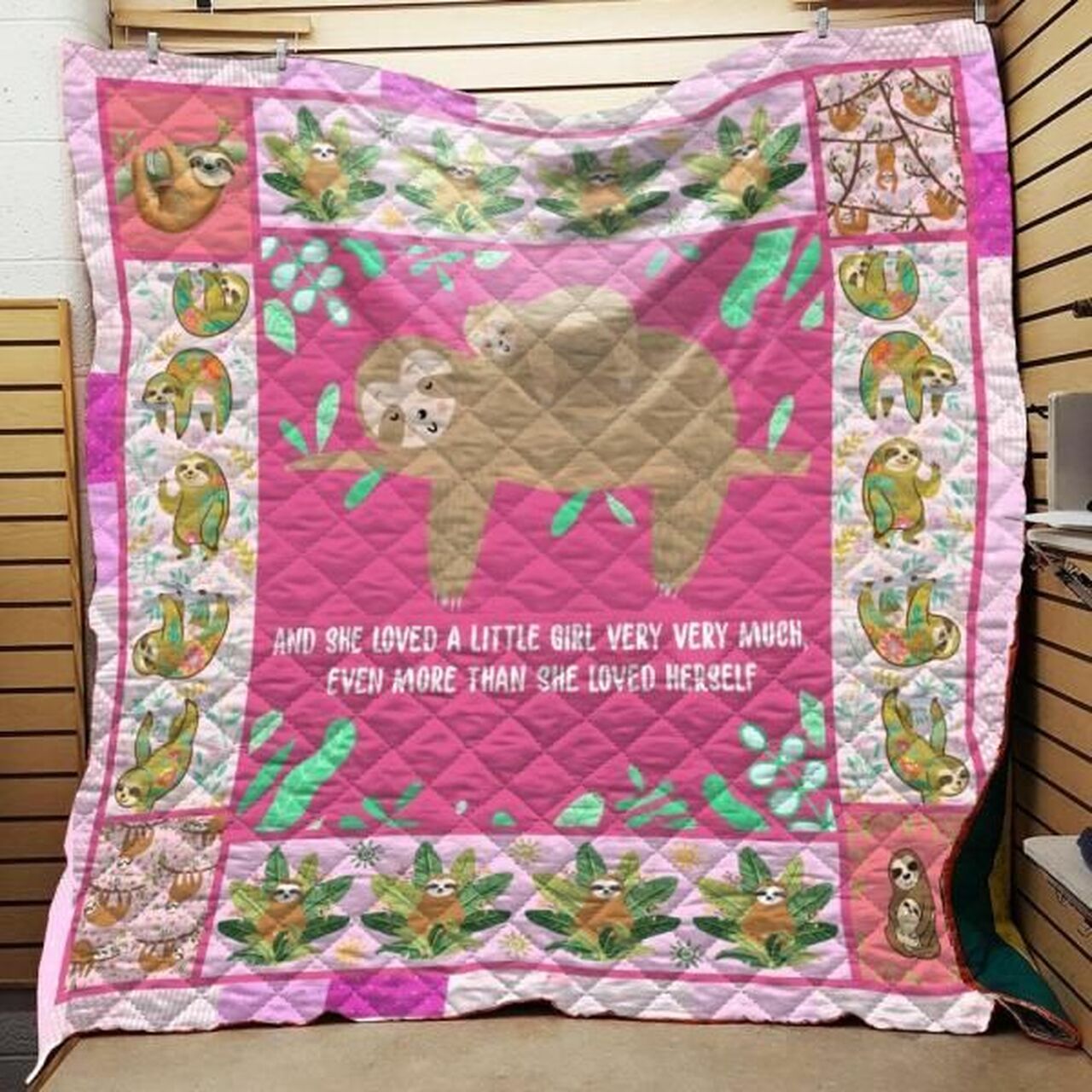 Mama Sloth She Loved A Little Girl Very Much Even More Than She Loved Herself Quilt Bedding Set Blanket