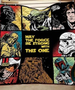 May The Force Be Strong With This One Blanket Quilt Bedding Set Bedroom Decor, Gifts for Family