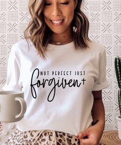 Not Perfect Just Forgiven Religious Shirt with Christian Quotes and Bible Design