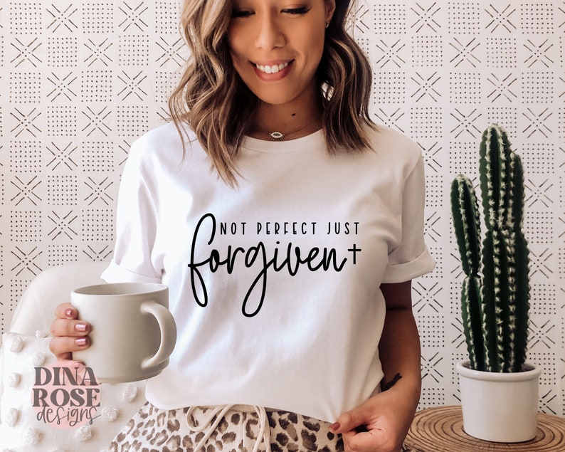 Not Perfect Just Forgiven Religious Shirt with Christian Quotes and Bible Design