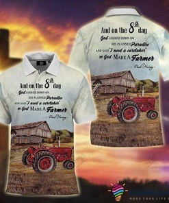 On The 8Th Day God Made A Farmer A Caretaker Of His Planned Paradise Tractor Christian Farmer Polo Shirt Gift For Farmer