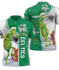 Personalized Funny Christmas The Grinch Boston Celtics NBA I Hate Morning People Shirt Gifts Unisex 3D Polo