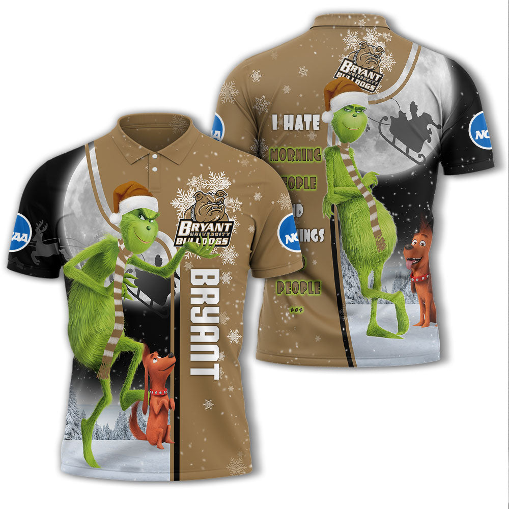 Personalized Funny Christmas The Grinch Bryant Bulldogs NCAA I Hate Morning People Shirt Gifts Unisex 3D Polo