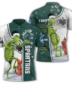 Personalized Funny Christmas The Grinch Michigan State Spartans NCAA I Hate Morning People Shirt Gifts Unisex 3D Polo