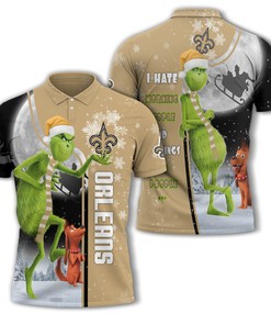 Personalized Funny Christmas The Grinch New Orleans Saints NFL I Hate Morning People Shirt Gifts Unisex 3D Polo