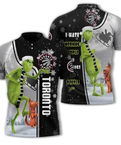 Personalized Funny Christmas The Grinch Toronto Raptors NBA I Hate Morning People Shirt Gifts Unisex 3D Polo