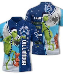 Personalized Funny Christmas The Grinch Villanova Wildcats NCAA I Hate Morning People Shirt Gifts Unisex 3D Polo