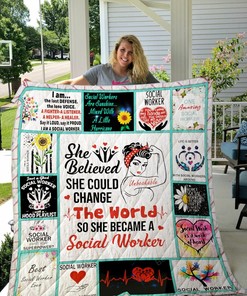 She Believed She Could Change The World So She Became A Social Worker Quilt Bedding Set Blanket