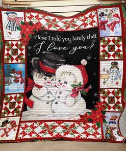 Snowman Christmas Have I Told You Lately That I Love You Quilt Bedding Set Blanket