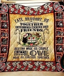 Sugar Skull Fate Brought Us Together Quilt Bedding Set Blanket Gifts For Skull Lover