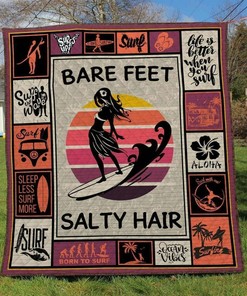 Surfing Bare Feet Salty Hair Quilt Bedding Set Blanket