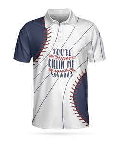 You’Re Killin Me Smalls Baseball 3D All Over Printed Polo Shirt