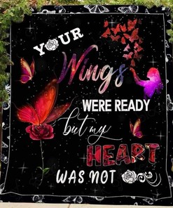 Your Wings Were Ready Blanket Quilt Bedding Set Bedroom Decor, Gifts for Family