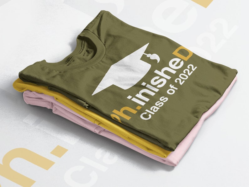 Dissertation Gift, PHD 2021 Unisex Shirt, Ph.inishe.d P.h.d Finished Pun - Image 4