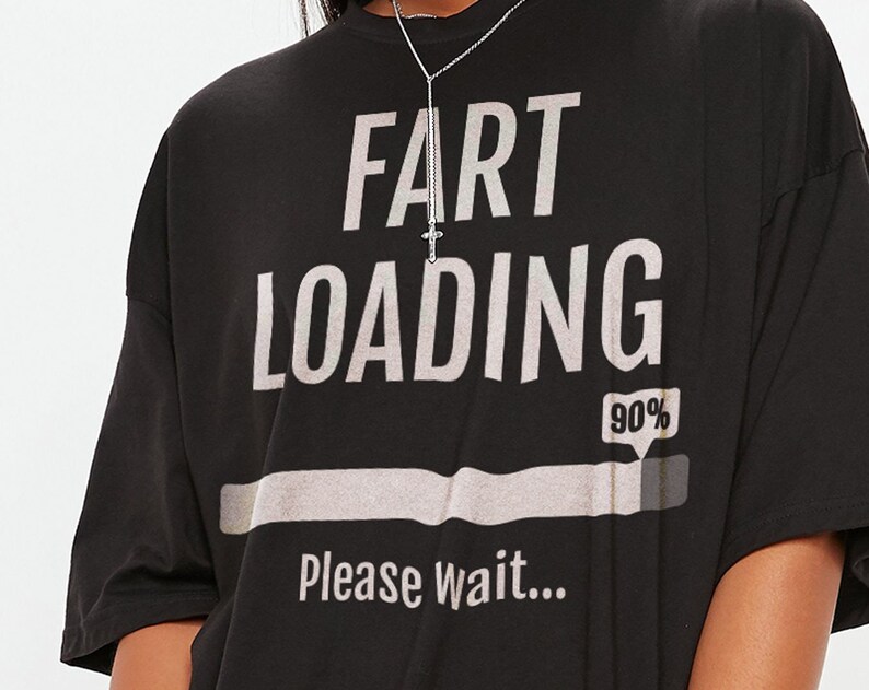 Fart Loading Graphic Tee - Perfect for People with a Sense of Humor - Image 2